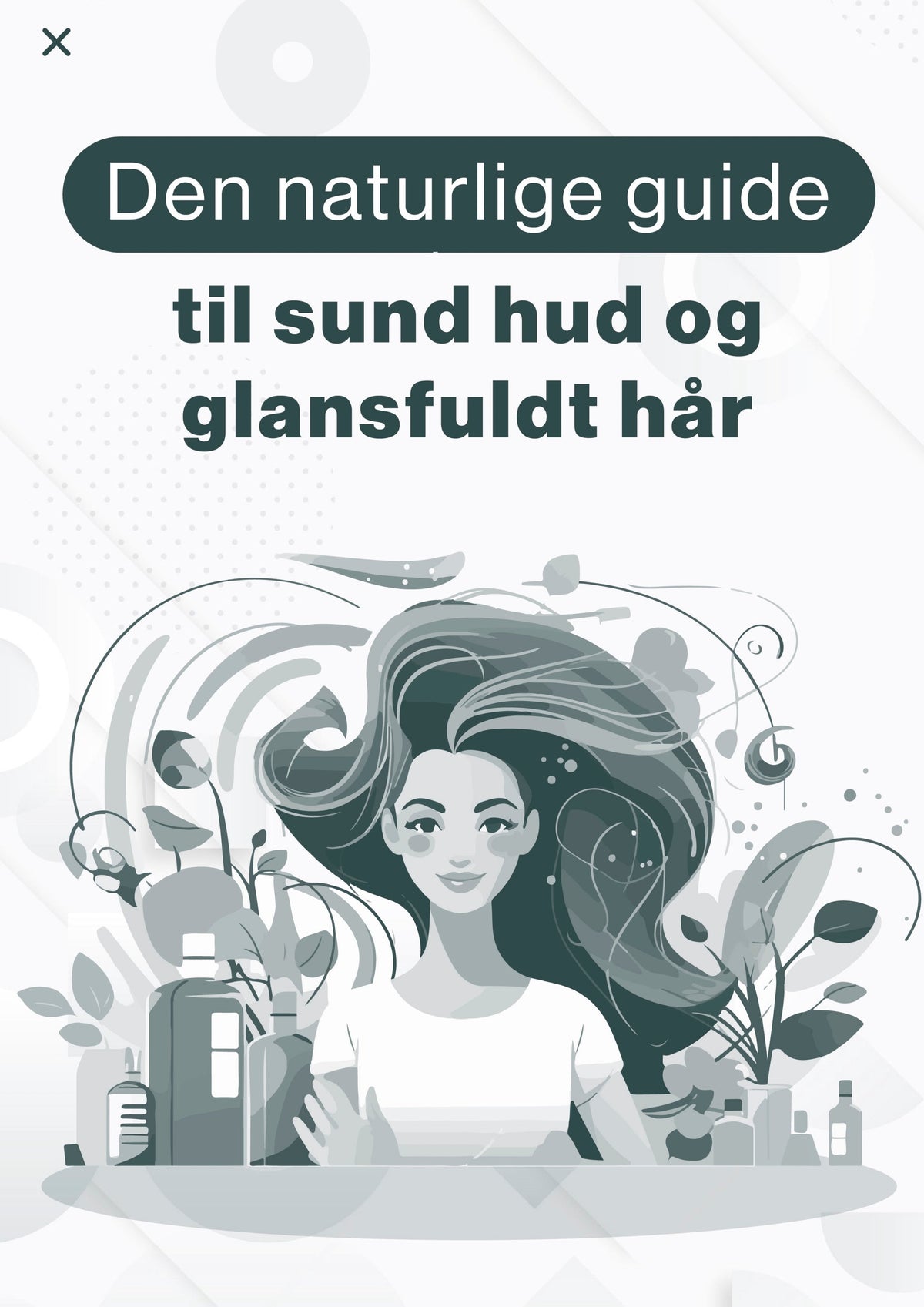 E-bog | Den naturlige guide til sund hud og glansfuldt hảr